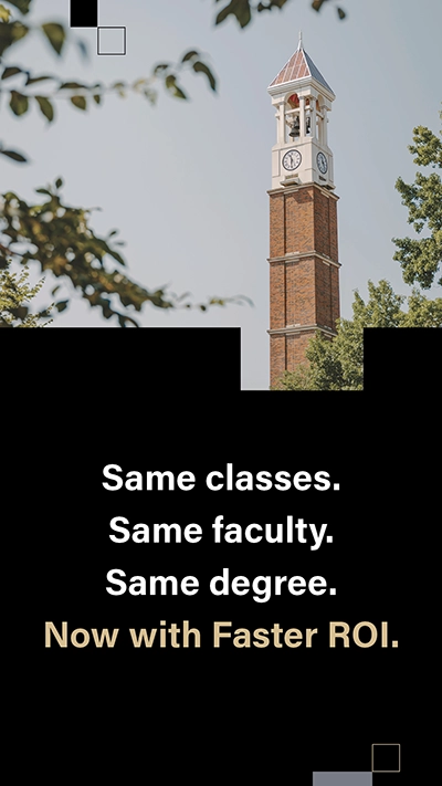 Same classes. Same faculty. Same degree. Now with Faster ROI.